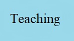 Teaching
